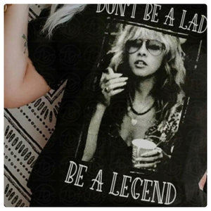Don't Be A Lady/Be A Legend-Stevie Nicks