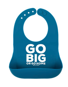 Bella Tunno “Go Big Or Go Home Wonder Bib”